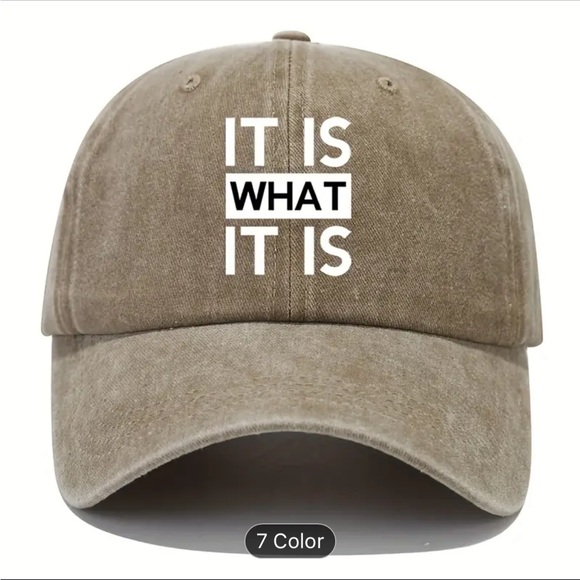Accessories - NWT unisex ball cap-it is what it is!